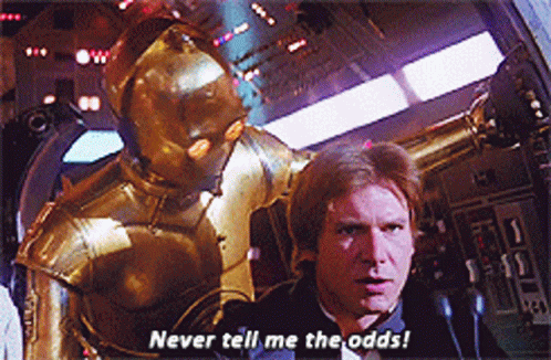 Han Solo in Star Wars: Never tell me the odds!